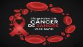 El 28 de mayo es el Día Mundial del Cáncer de la Sangre.